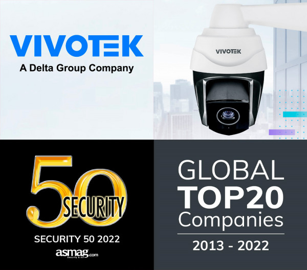 VIVOTEK clasificado Top 20 en Security 50 por décimo año consecutivo